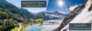 Chardons Summer & Winter in Tignes